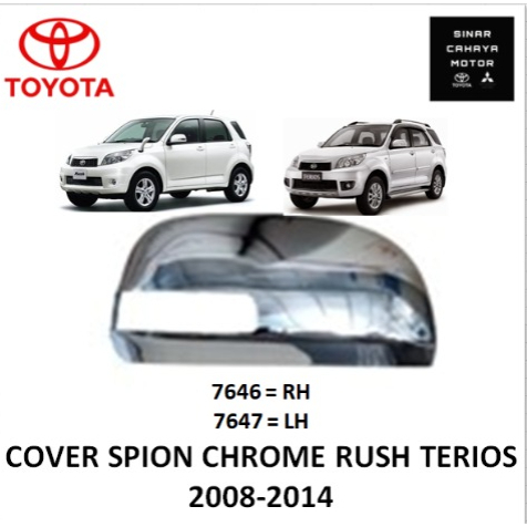 cover kaca spion chrome mobil rush / terios 2008 2009 2010 2011 2012 2013 2014 kanan / kiri *7646 / 