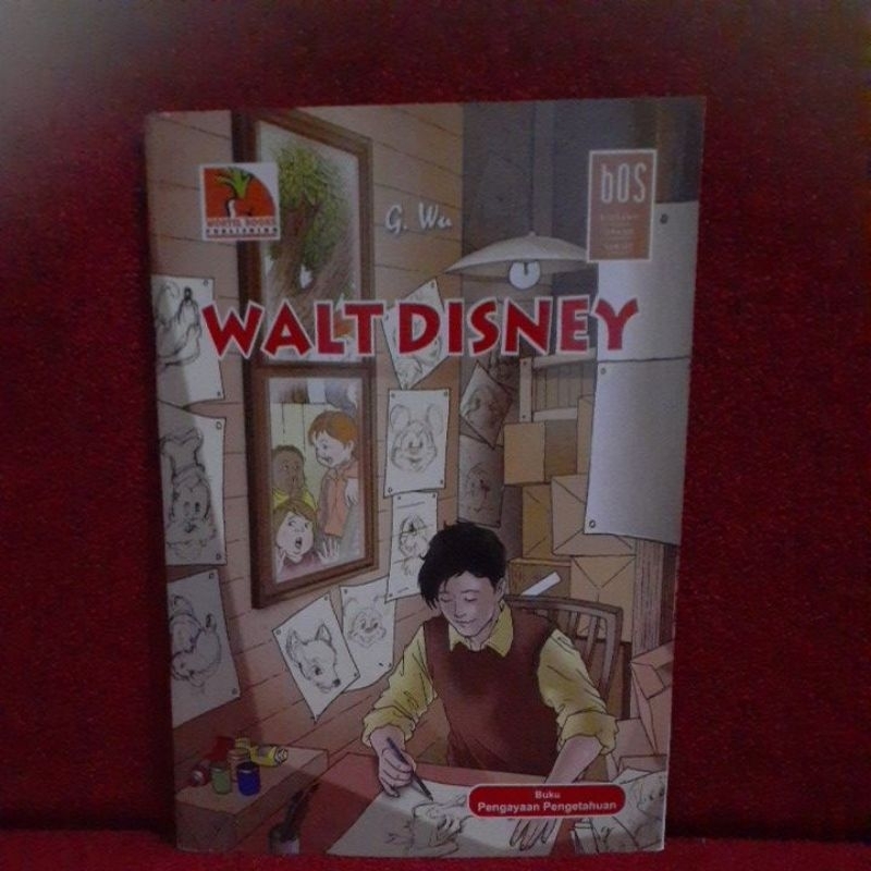WALT DISNEY BIOGRAFI ORANG SUKSES