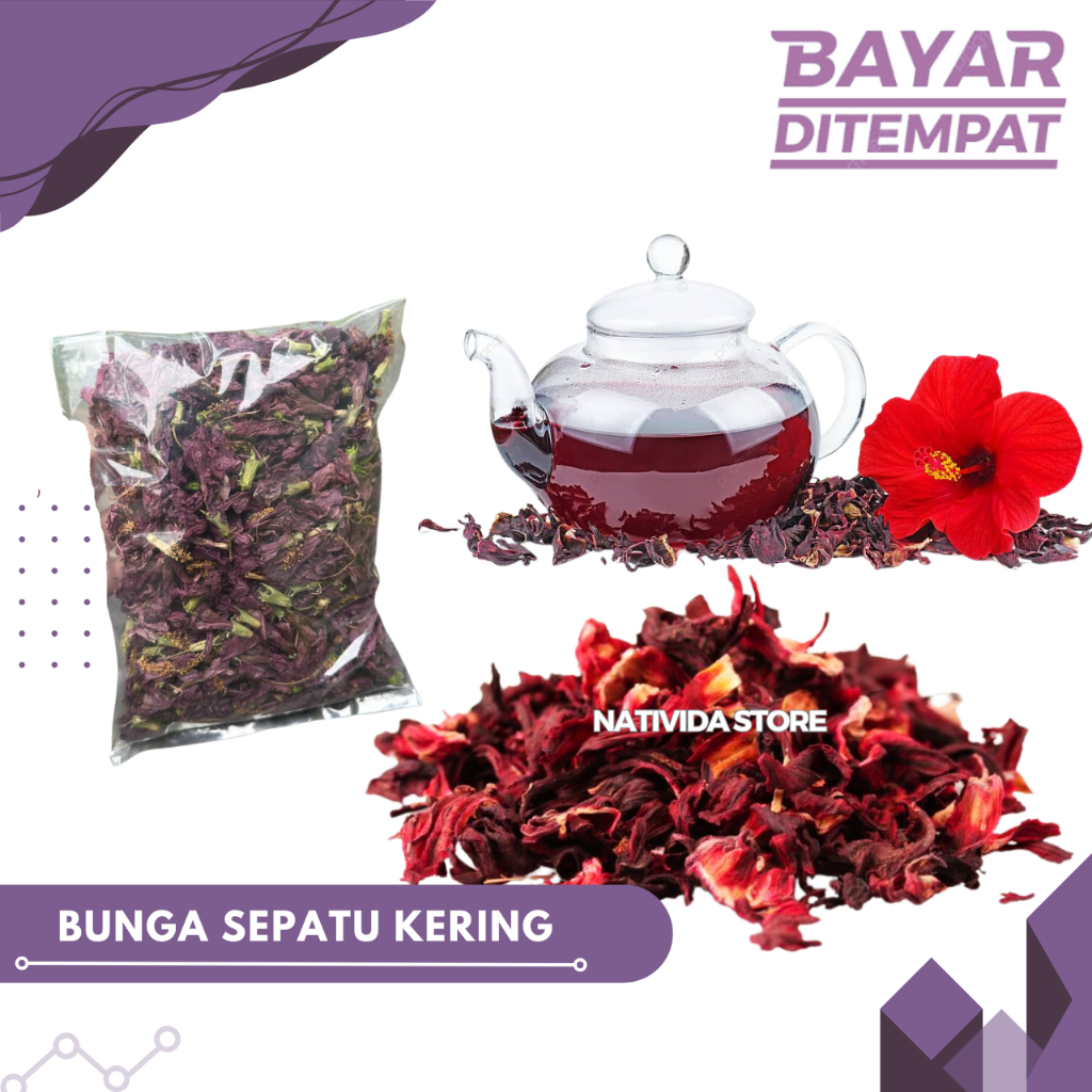 TEH BUNGA SEPATU KERING / HIBISCUS FLOWER TEA /  KEMBANG SEPATU KERING