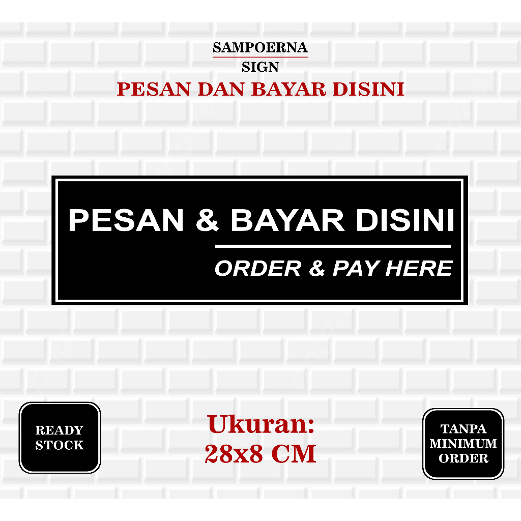 STIKER PESAN DAN BAYAR DISINI | STIKER PETUNJUK PESAN DAN BAYAR DISINI | STIKER VINYL TAHAN AIR