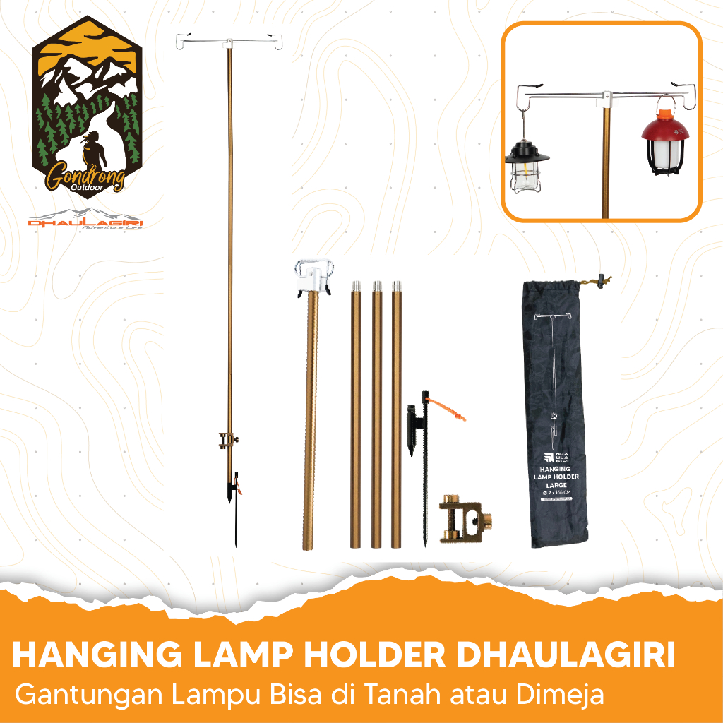 Hanging Lamp Holder - Tiang Gantung Lampu Dhaulagiri - Gantungan Lampu - Tiang Lampu Lentera Senter