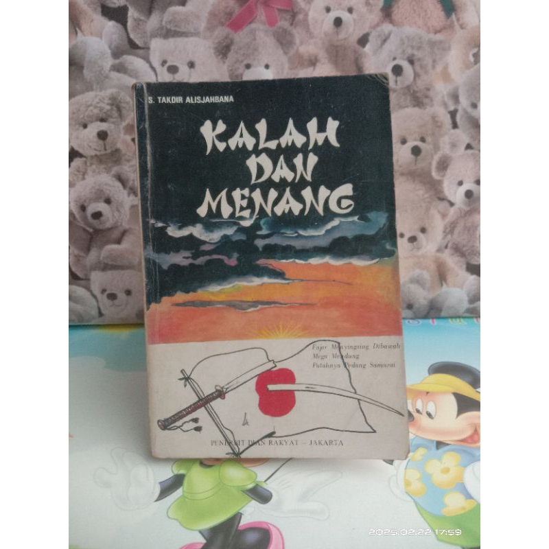BUKU SEJARAH KALAH DAN MENANG - S Takdir Alisjahbana  Original