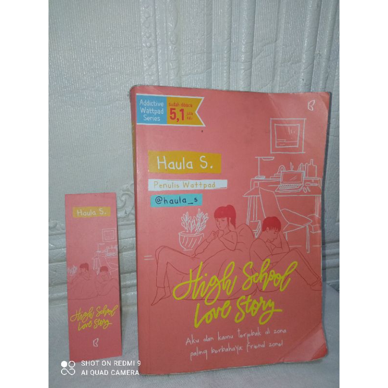 Preloved ORIGINAL Novel High School Love Story by Haula S Bekas Penerbit Bentang Belia Second Unhaul