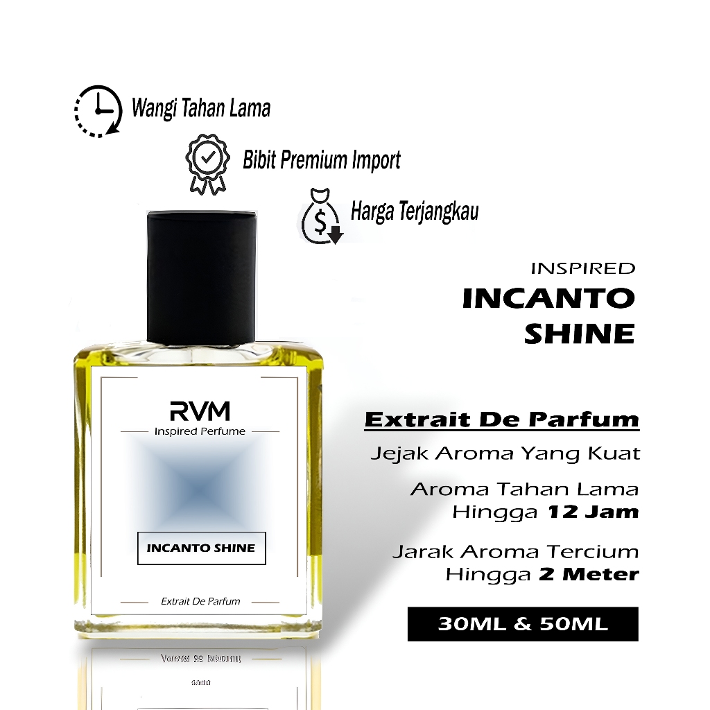 RVM Parfum Wanita Incanto Shine Wangi Tahan Lama Extrait De Parfum Cowok Cewek  30 ML 50 ML