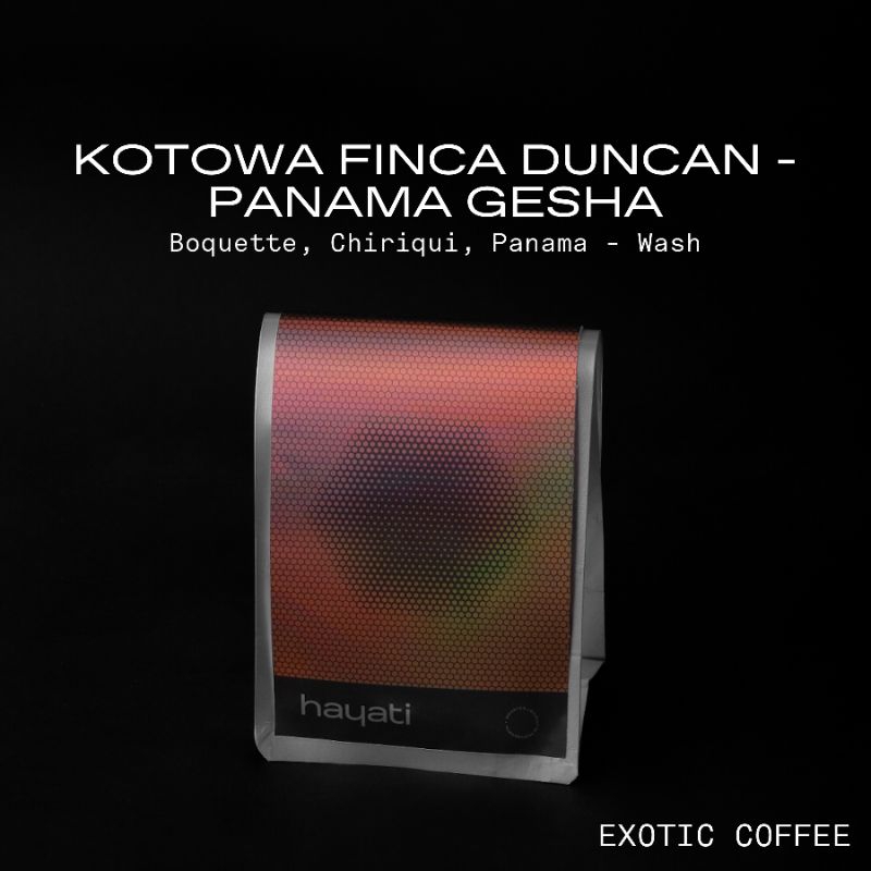 

KOTOWA FINCA DUNCAN l PANAMA GESHA l WASH l EXOTIC COFFEE