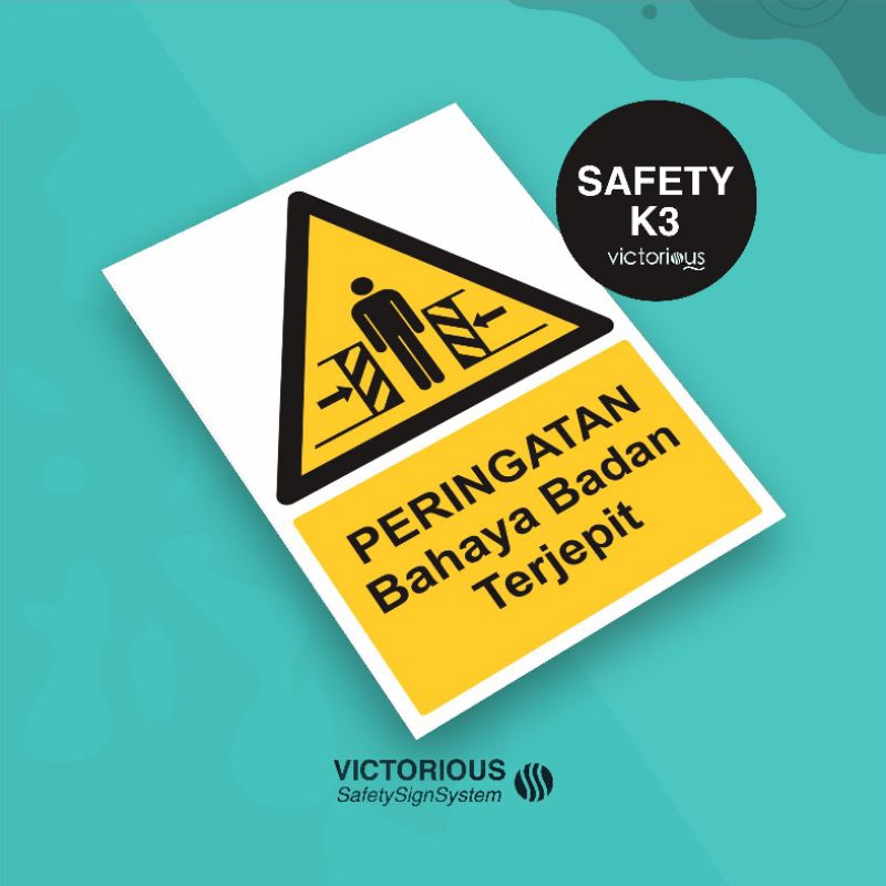 

Sticker Safety K3 Peringatan Badan Terjepit | Sticker Vinyl Tahan Air