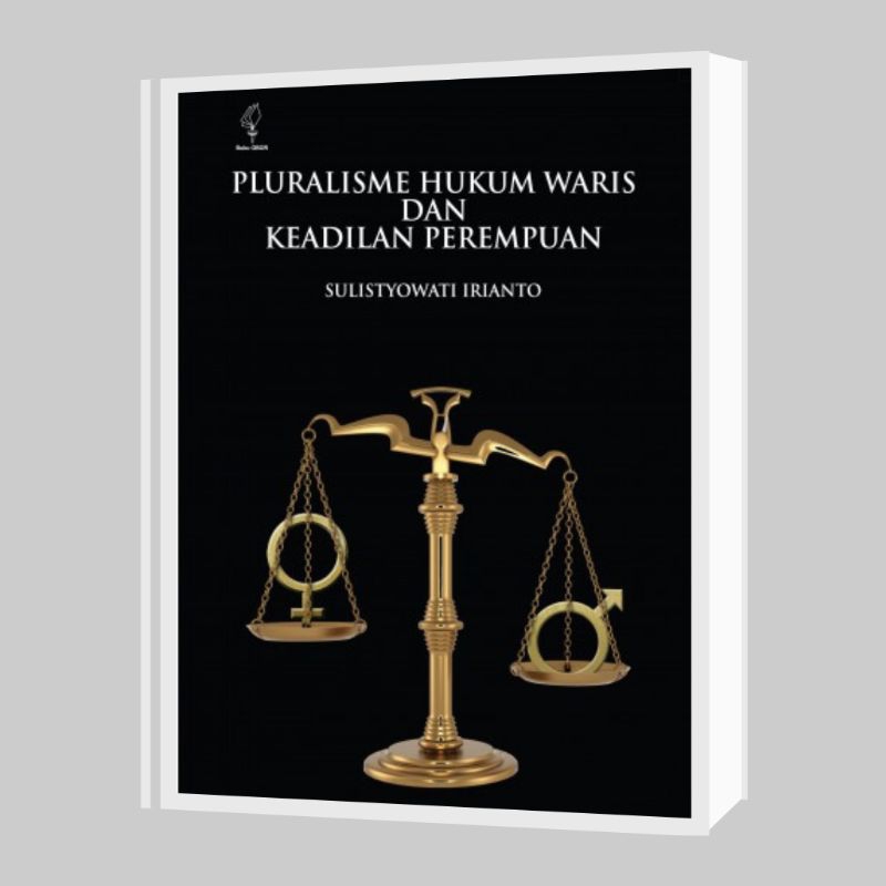 Pluralisme Hukum Waris dan Keadilan Perempuan - Sulistyowati Irianto