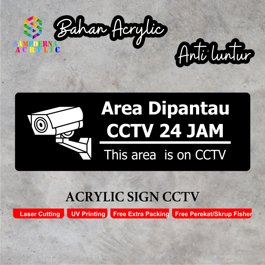 

AKRILIK SIGN CCTV TIPE 7 ACRYLIC CCTV SIGNAGE