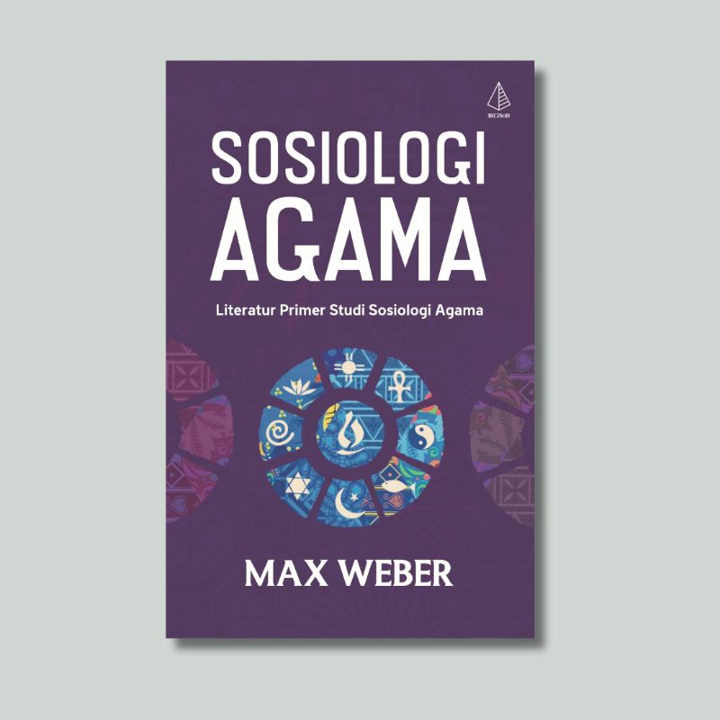 Buku Sosiologi Agama: Literatur Primer Studi Sosiologi Agama