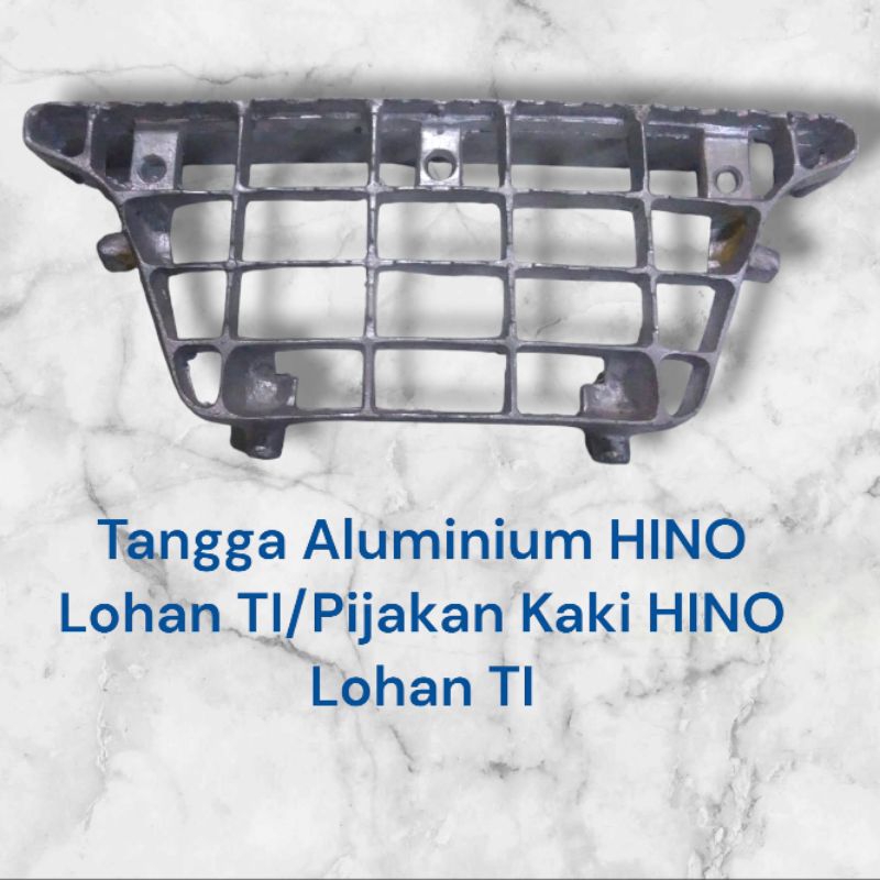 Tangga Aluminium HINO Lohan TI/Pijakan Kaki HINO Lohan TI