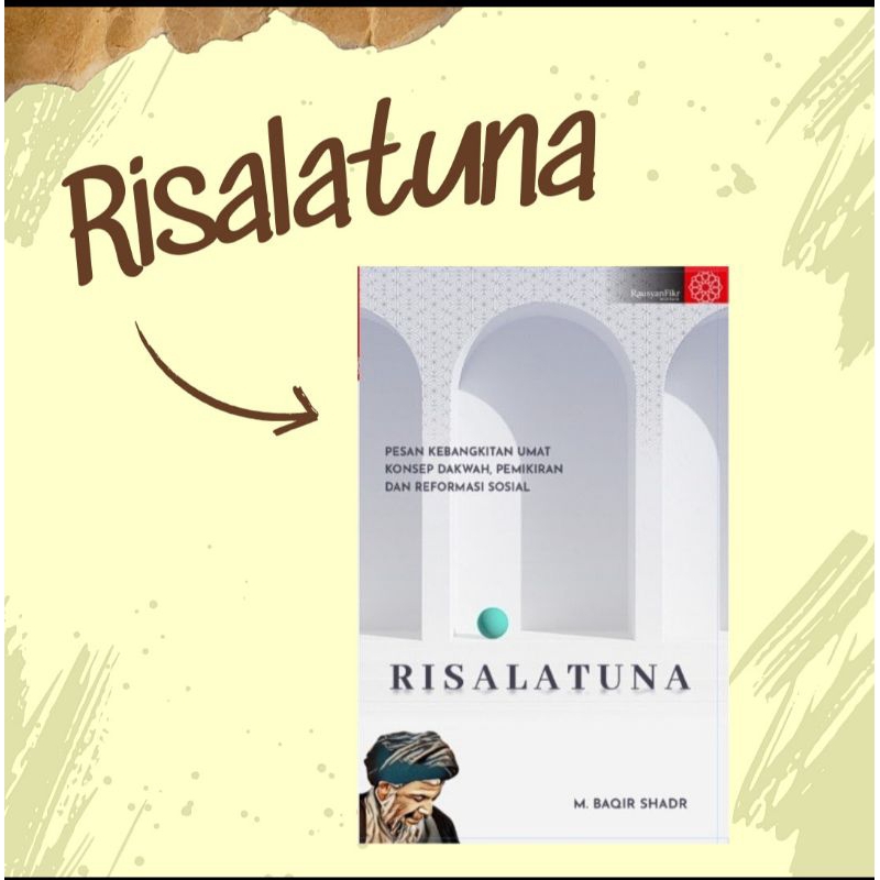 Baqir Shadr – Risalatuna