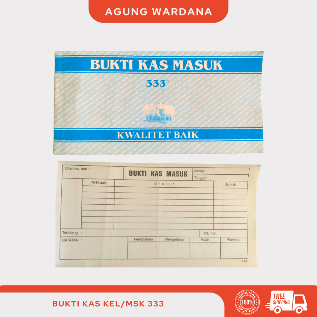 

BUKTI KAS KELUAR/MASUK 333