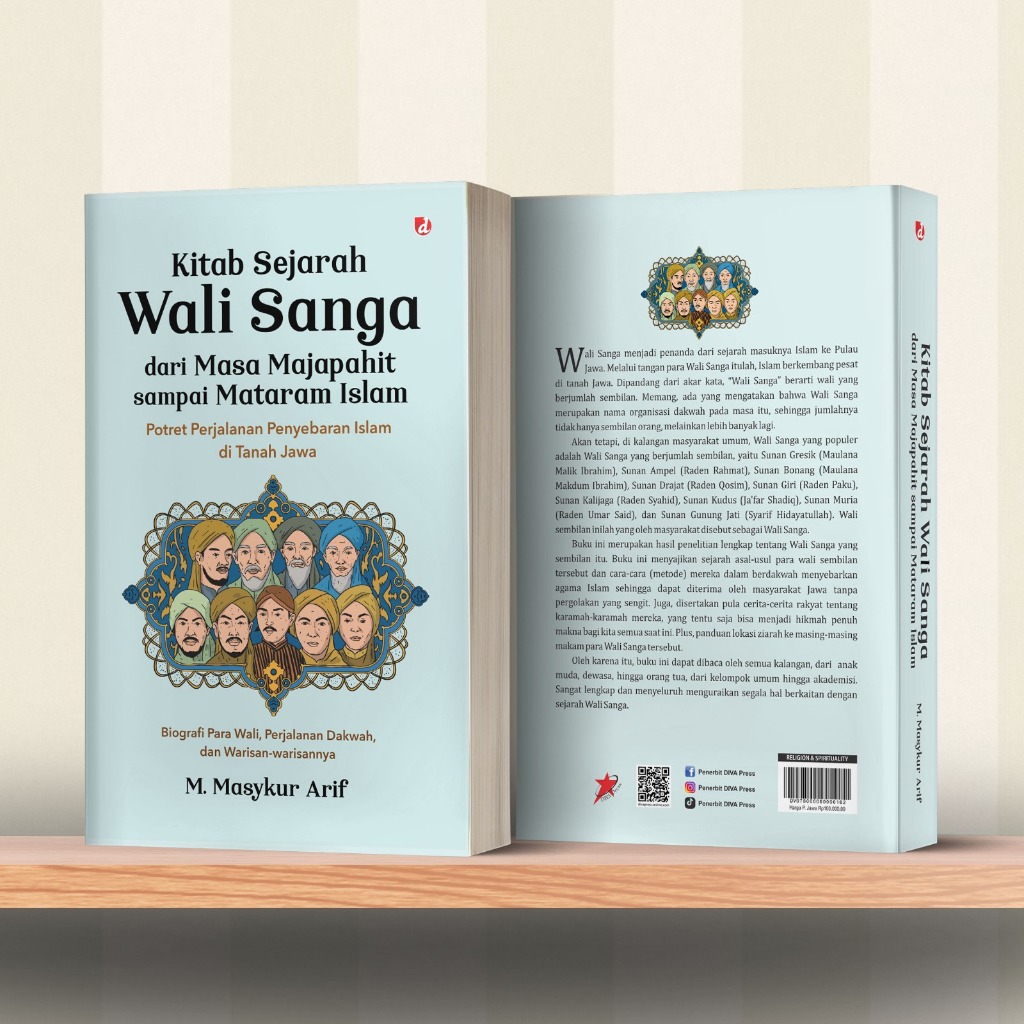 Buku Kitab Sejarah Wali Sanga dari Masa Majapahit sampai Mataram Islam; Potret Perjalanan Penyebaran