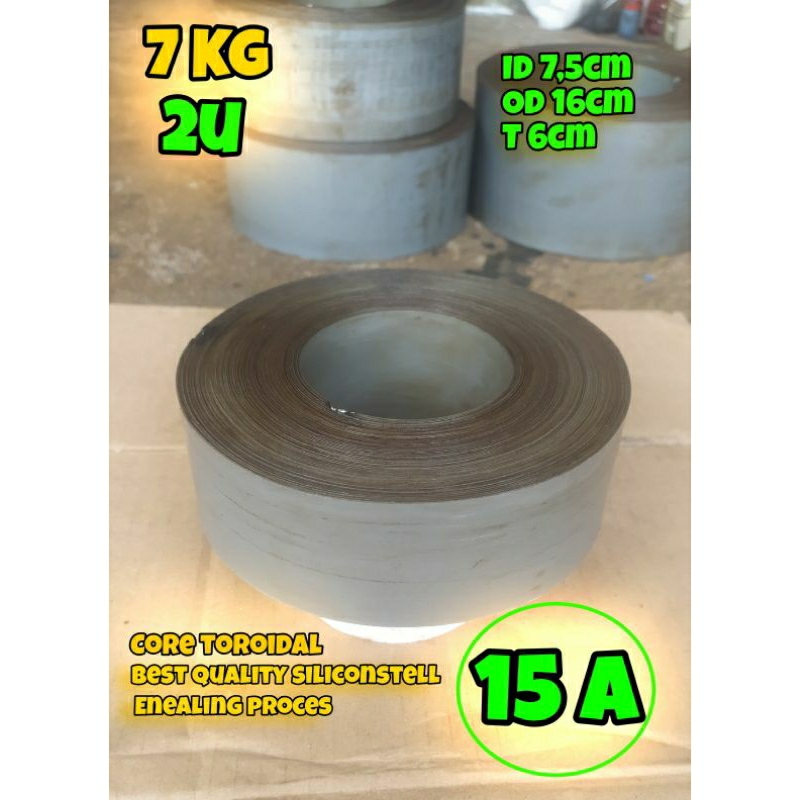 KERN TRAFO TOROID 15A (7kg), Kern trafo donat 15A ,Bahan Asli Silicon Stel