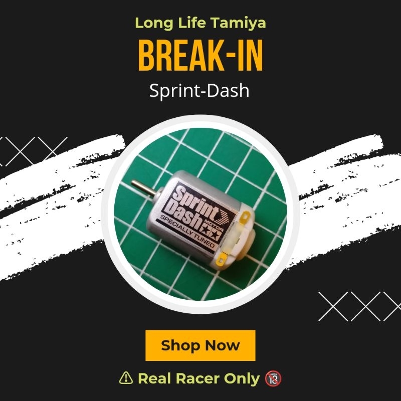 Sprint-Dash Motor Breakin - Sprint Dash Motor Breakin - Breakin Sprint Dash @lolita_mini4wd