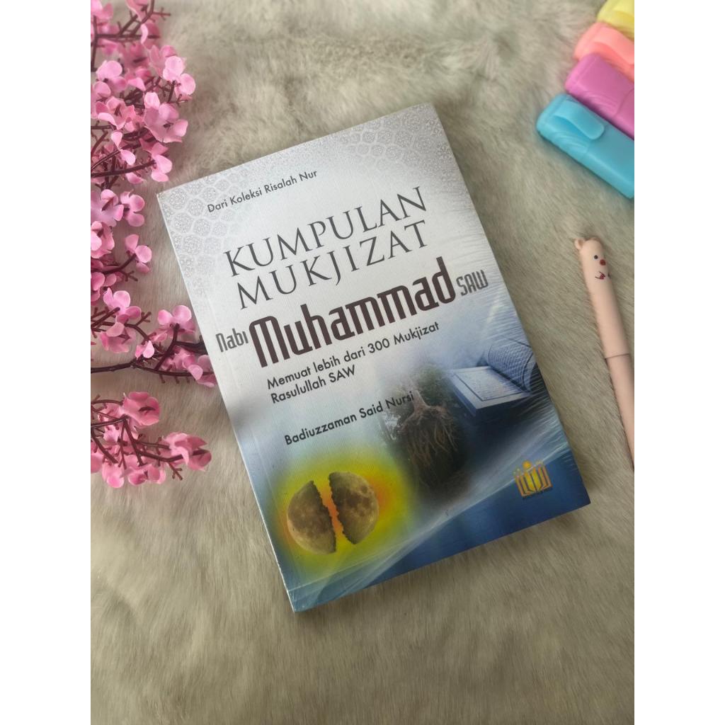 Buku Kumpulan Mukjizat Nabi Muhammad SAW