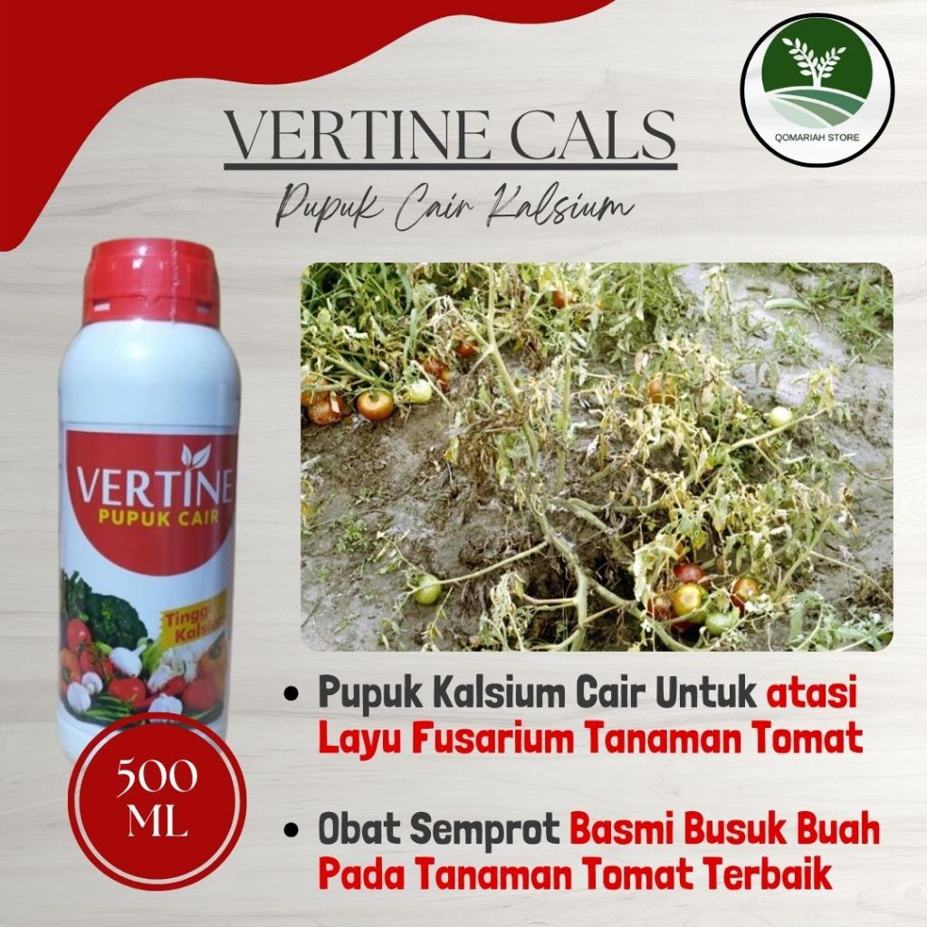 Paling Murah Vertine Cair Kalsium 500 ML Obat layu fusarium tanaman tomat paling manjur - Pupuk Layu