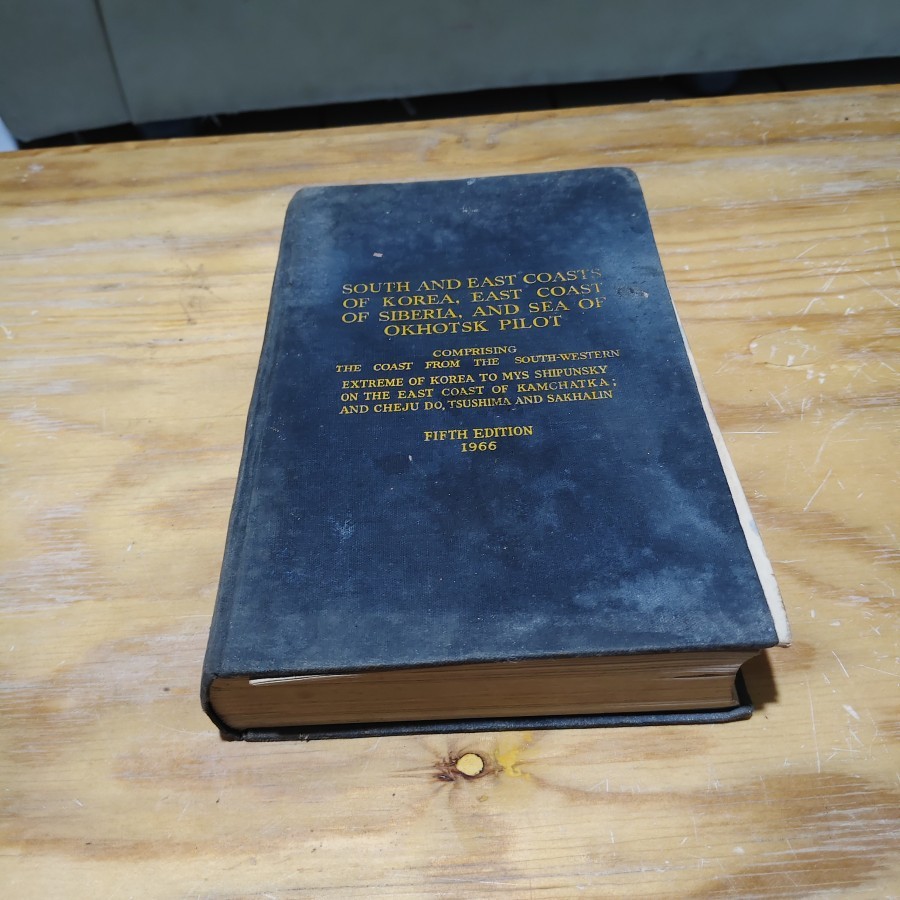 Buku South and East Coasts of Korea East Coast of Siberia and Sea of Okhotsk Pilot