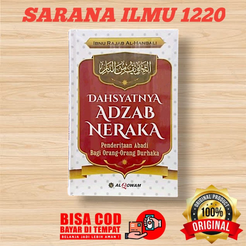 AL QOWAM | Dahsyatnya Adzab Neraka