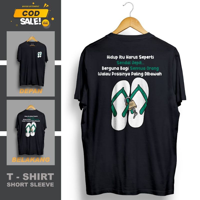 KAOS DISTRO HIDUP ITU HARUS SEPERTI SENDAL JEPIT