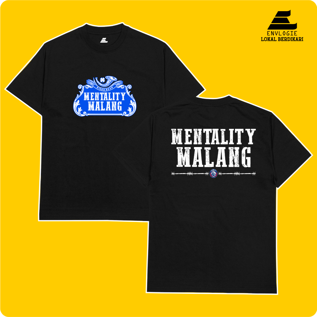 kaos Mentality arema malang | envlogie