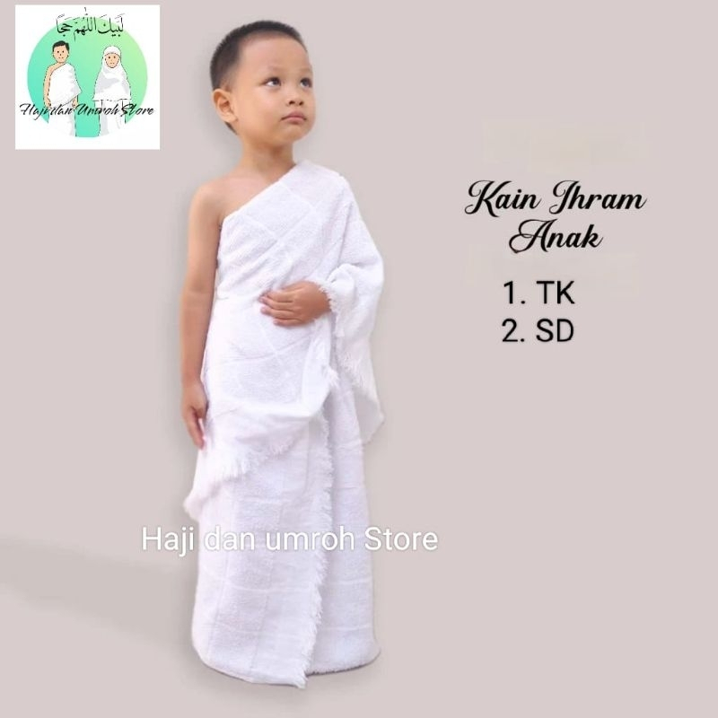 Kain Ihram Anak / Kain Ihram TK / SD /Kain Ihram Manasik Haji (Hajidanumrohstore)