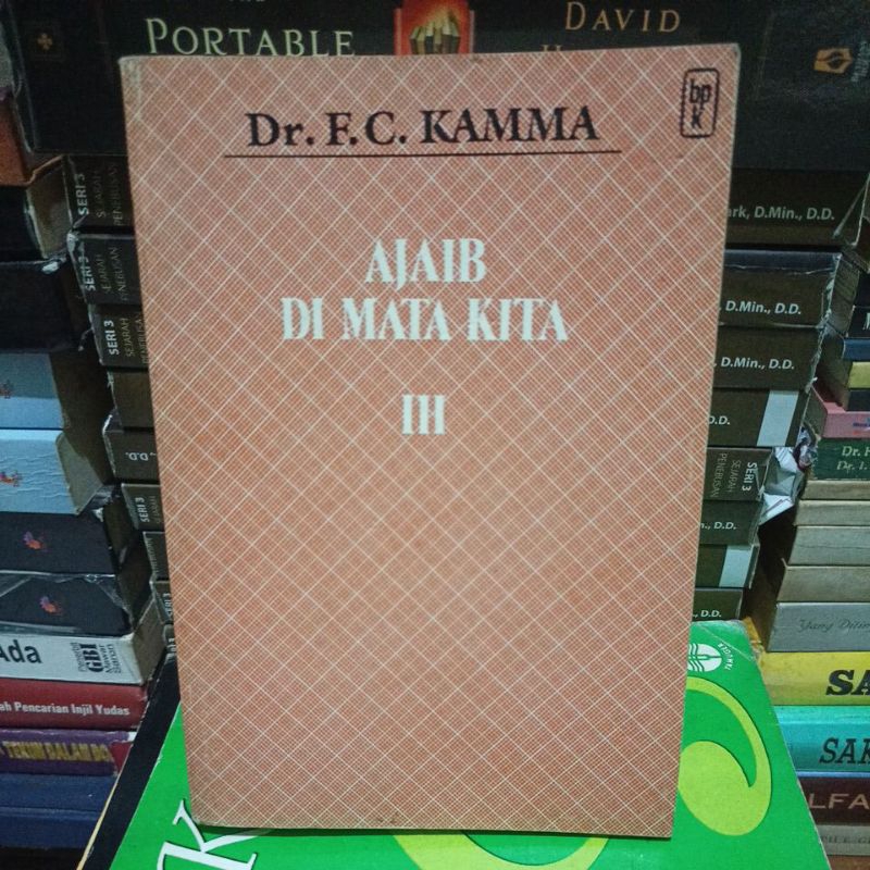 Buku ajaib di mata kita III BY Dr F C Kamma