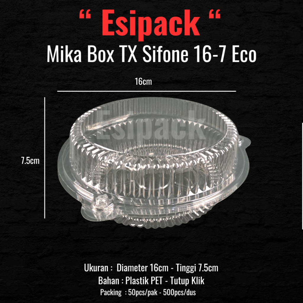 Mika Box TX Sifon 16-7 Eco , Mika Tray Sifon Cake Bolu (500pcs)