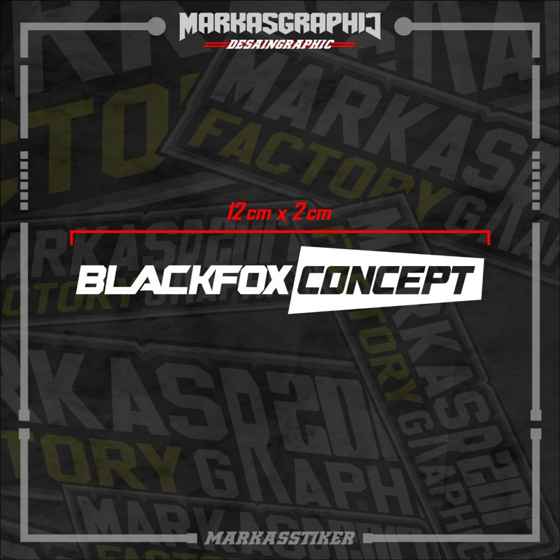 

STIKER LOGO BLACKFOX CONCEPT