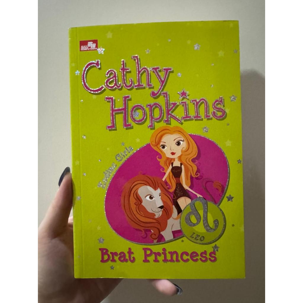 Brat Princess (Zodiac Girls) - Cathy Hopkins SECOND