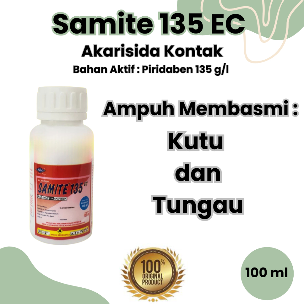 Akarisida Samite 135 EC 100 ML Insektisida Kontak Pembasmi Hama Tungau Obat Pestisida Tanaman Hias B