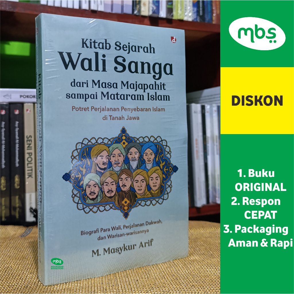 BUKU KITAB SEJARAH WALI SANGA DARI MASA MAJAPAHIT SAMPAI MATARAM ISLAM - Potret Perjalanan Penyebara