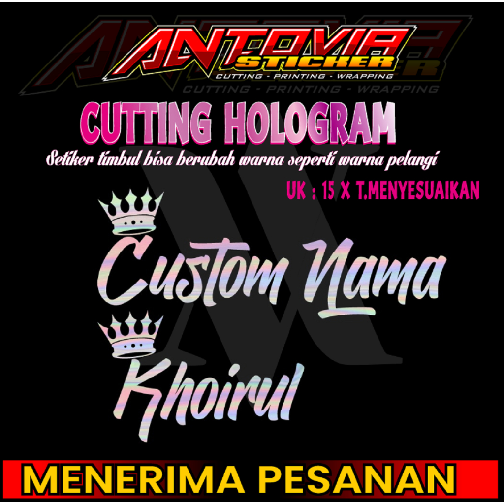 Stiker Hologram - Cutting Custom Nama Sendiri Fasriasi Mobil Motor  -  Request Tulis Di pesan Opsion