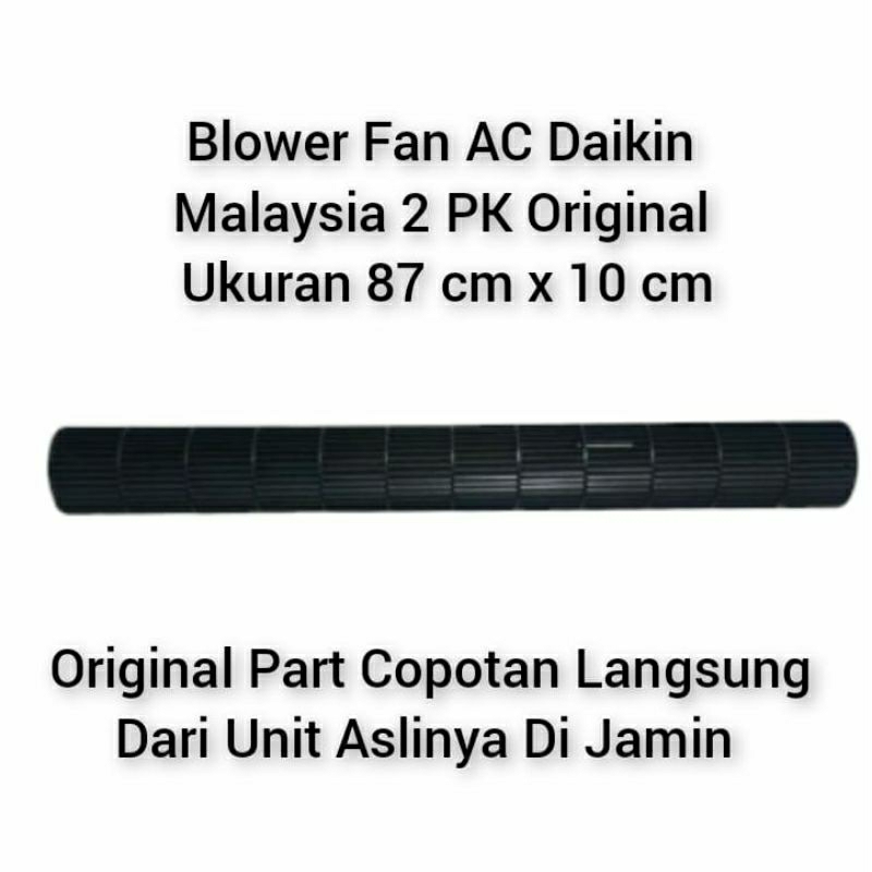 Blower Fan Indoor AC Daikin Malaysia 2 PK Original