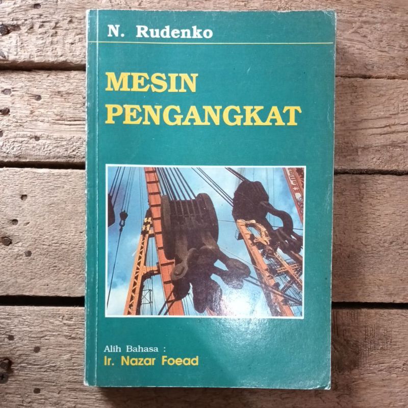 Buku Mesin Pengangkat By N Rudenko Original Bekas
