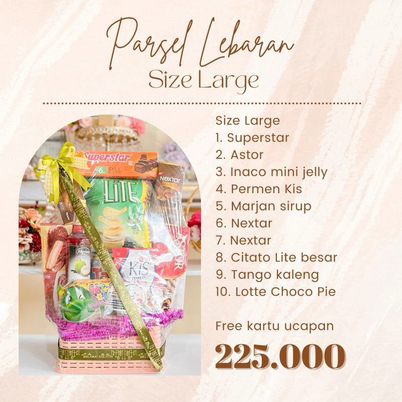 

PARSEL LEBARAN RAMADHAN LARGE MURAH JAJANAN READY