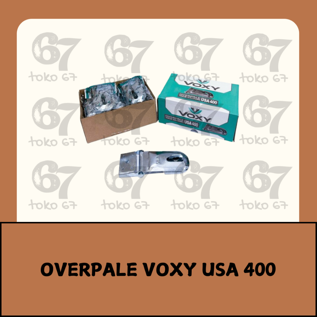 VOXY OVERPALE (GRENDEL / CANTOLAN GEMBOK) USA 400 TEBAL