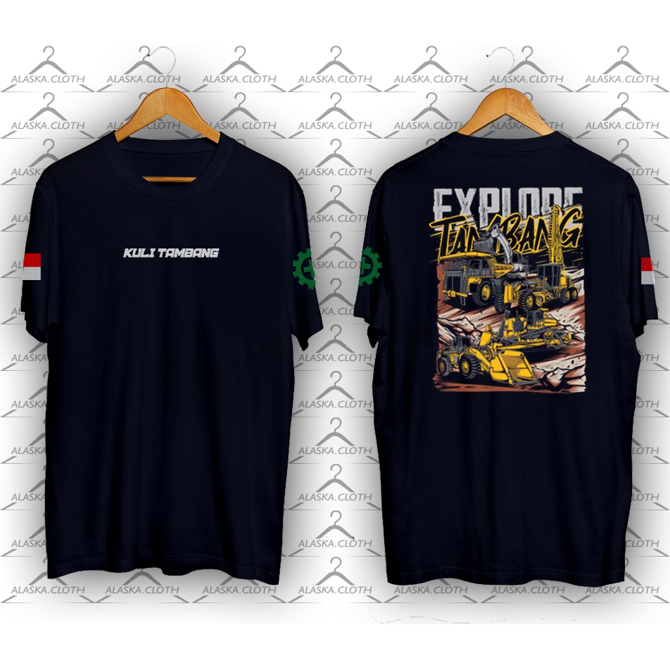 Kaos Kuli Tambang, Kaos Anak Tambang, Kaos Alat Berat Operator Alat Berat Bahan Cotton Combed 30s Pr