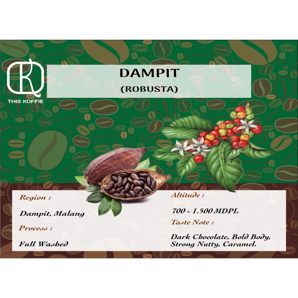 

Kopi Robusta Dampit – Medium to Dark Roast | Cita Rasa Khas, Strong & Mantap