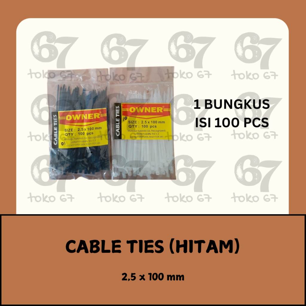 

OWNER CABLE TIES KABEL TIS TEBAL HITAM 2,5 X 100 MM (PANJANG 10 CM)