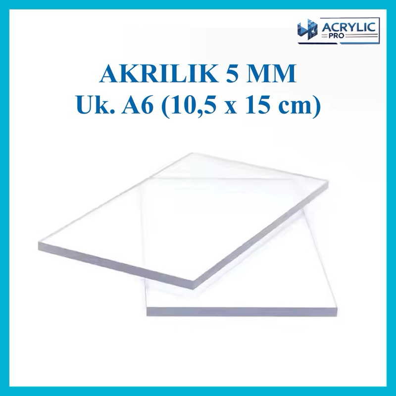 

Akrilik 5mm Uk A6 (10,5 x 15 cm)