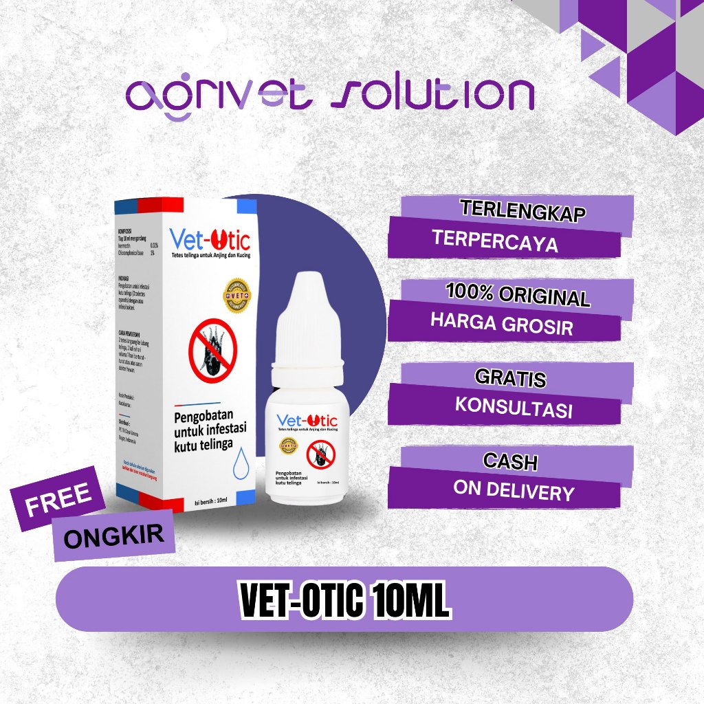 VET OTIC 10 ml ORIGINAL - Earmites Kutu Telinga Kucing Anjing Obat Vet Otic Rekomendasi Dokter Hewan