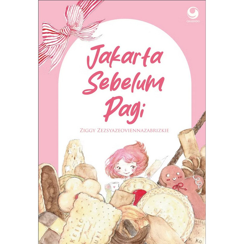 Novel Jakarta Sebelum Pagi - Ziggy Zezsyazeoviennazabrizkie