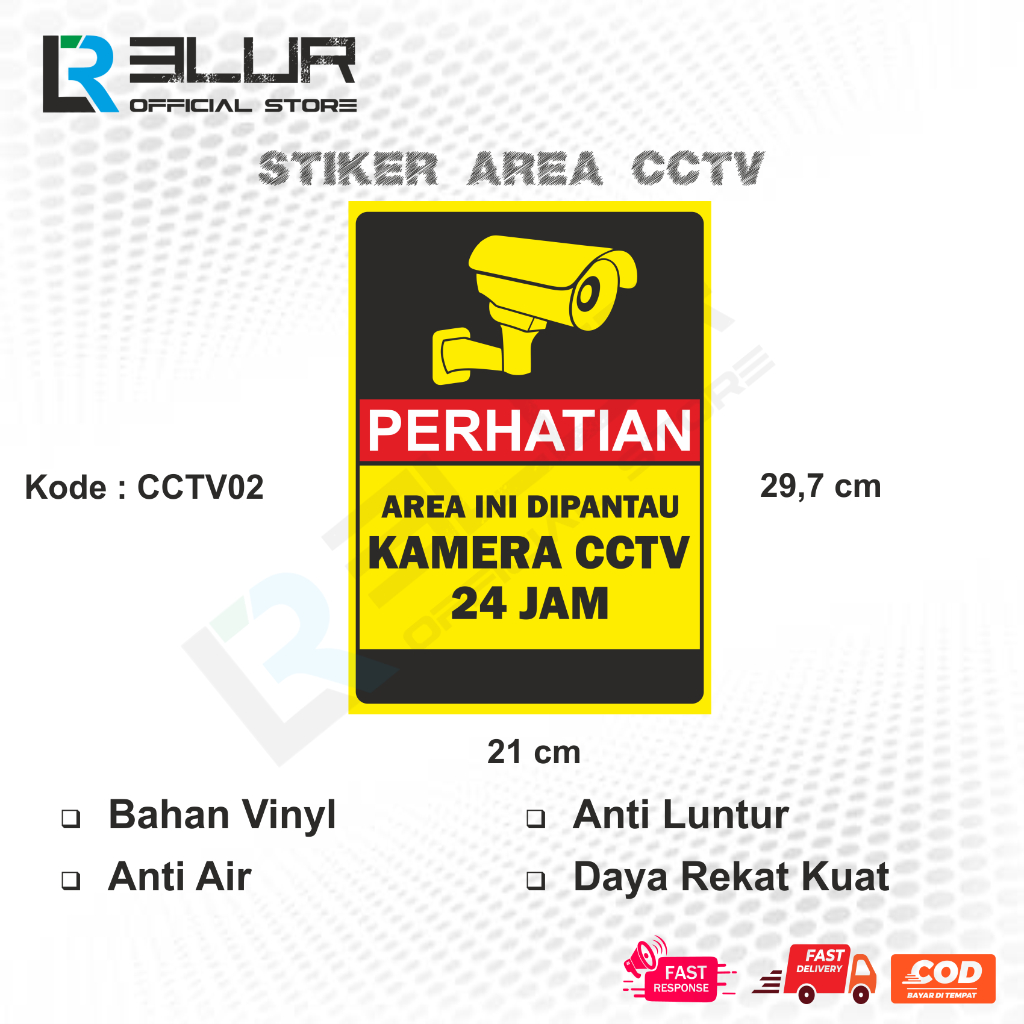 

BLURO Sticker Area Ini Di Awasi Lengkapi CCTV 24 Jam