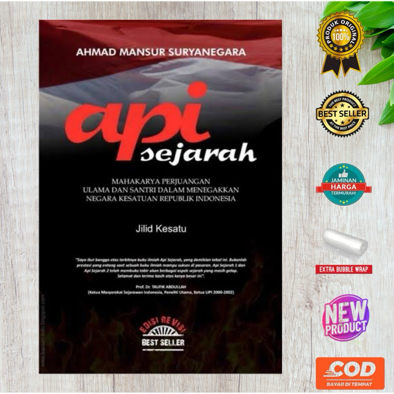 Ori, Buku Api sejarah jilid 1 - Ahmad mansur suryanegara (HARD COVER)