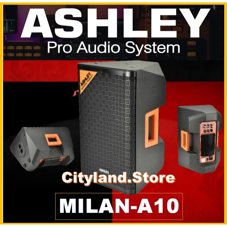 ASHLEY Milan A10 Active Speaker 10 inch Original