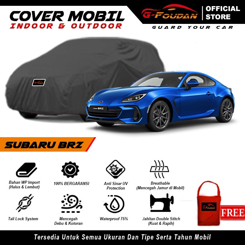 Body Cover Mobil Subaru BRZ / Sarung Mobil Subaru BRZ / Selimut Penutup Mobil Subaru BRZ Outdoor