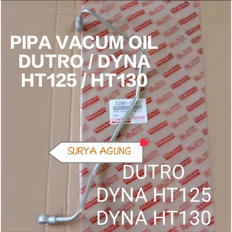 PIPA VACUM OIL PUMP TOYOTA DYNA HT125 / HT130 / DUTRO