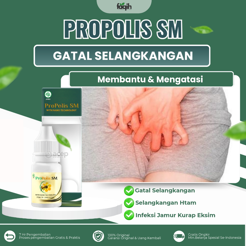 Propolis SM Obati Gaatal Selangakangan Kelamin Selangakangan Hitam Bau Infeksi Jamur Eksim Kurap