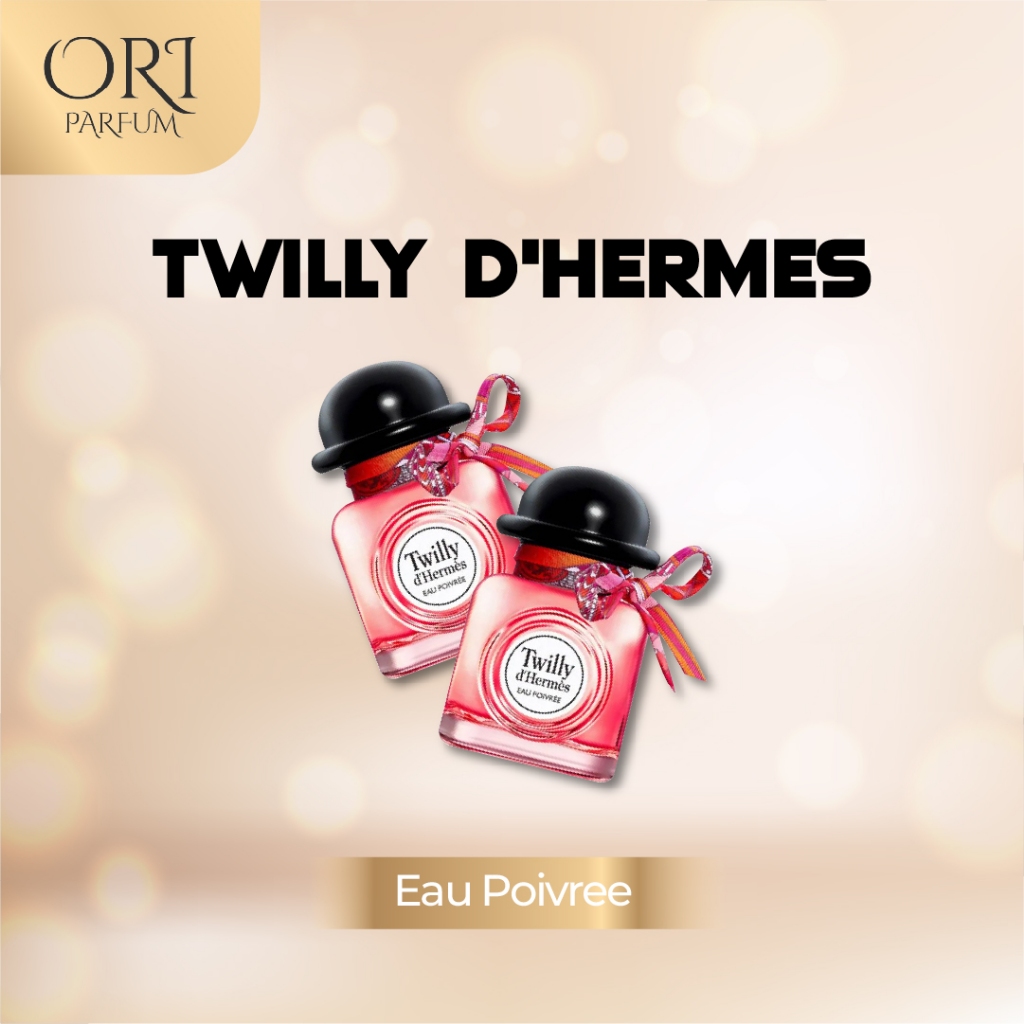 Twilly d'Hermes Eau Poivree Asli Original